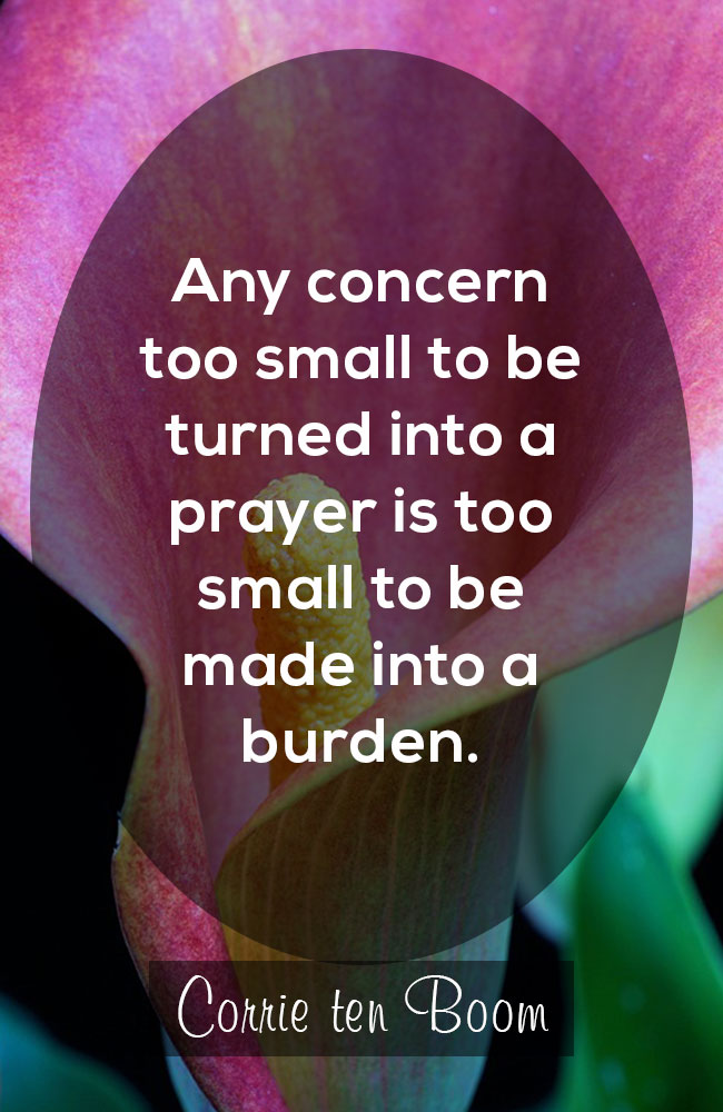 Powerful and Inspirational Corrie Ten Boom Quotes