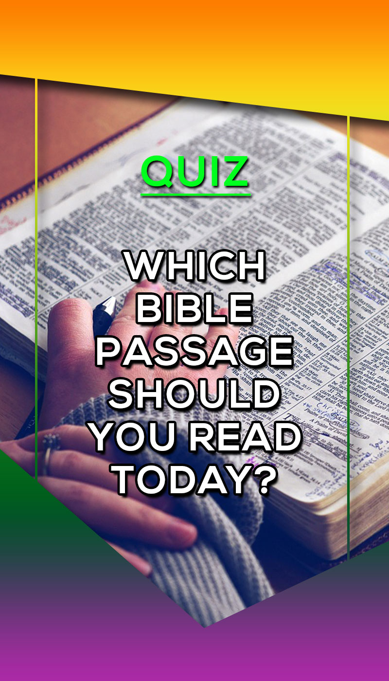 Which Bible Passage Should You Read Today