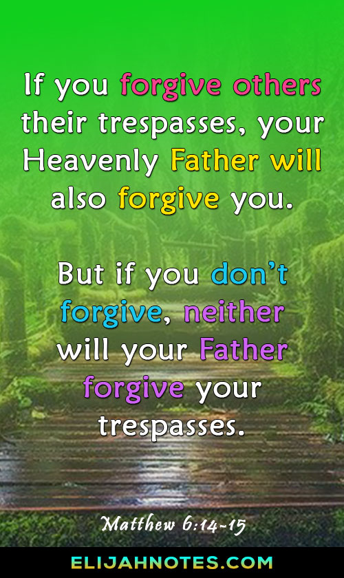 Bible Verses about Forgiveness | forgive others | scriptures on forgiveness