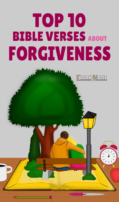 Bible Verses About Forgiveness