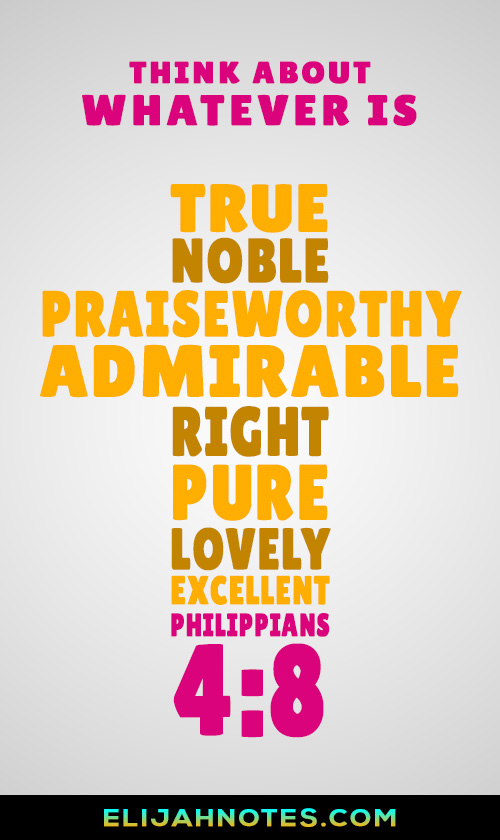 Philippians 4:8 Meaning, Commentary, Devotion