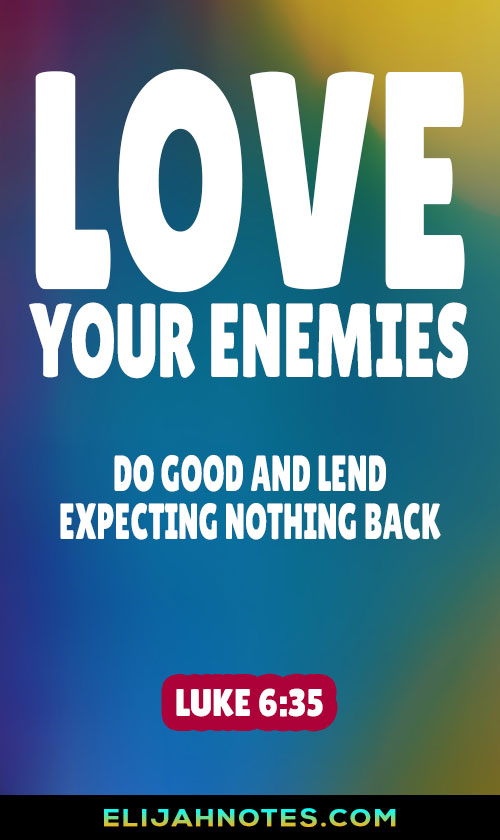 Bible Verses About Loving Your Enemies
